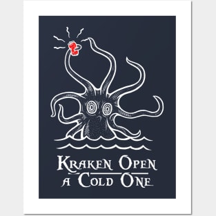 Kraken Open A Cold One Posters and Art